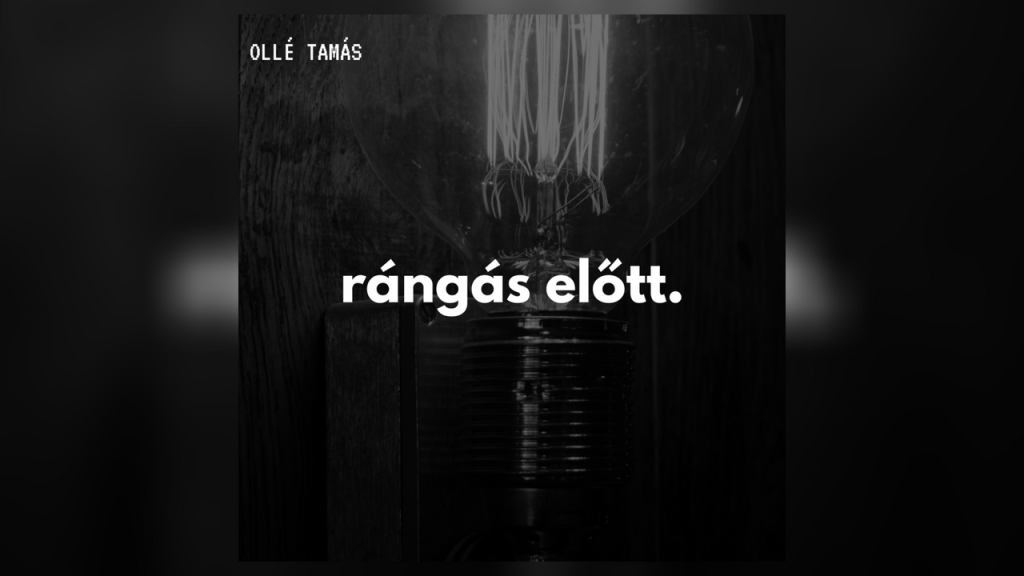 rángás előtt.