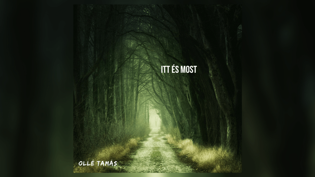 Itt és most
